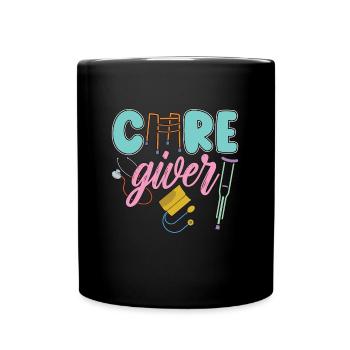 Caregiving Care Giver Private Duty Caregiver - Full Colour Mug - black - Front
