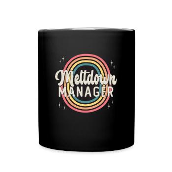 Childcare Worker Meltdown Manager Babysitting - Full Colour Mug - black - Front