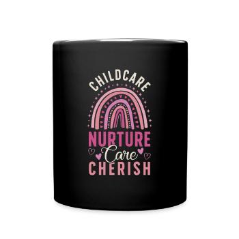 Childcare Worker Childcare Nurture Daycare Worker - Full Colour Mug - black - Front