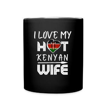 Funny I Love My Hot Kenyan Wife Husband - Full Colour Mug - black - Front