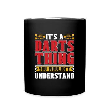 Darts It's A Darts Thing Bullseye Dart Player - Tasse einfarbig - Schwarz - Vorne