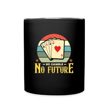 Classic Blackjack No Gamble No Future Retro Dealer - Full Colour Mug - black - Front
