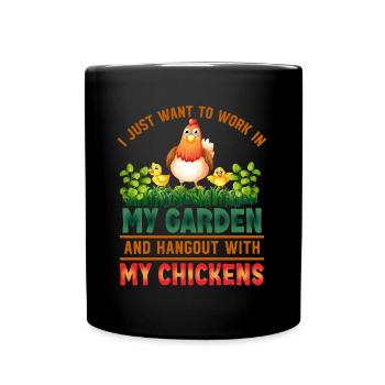Gardening Chickens Farmer Chickens Lovers Garden - Full Colour Mug - black - Front