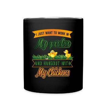 Gardening Chickens Farmer Chickens Lovers Garden - Full Colour Mug - black - Front