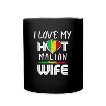 Funny I Love My Hot Malian Wife Husband - Full Colour Mug - black - Front