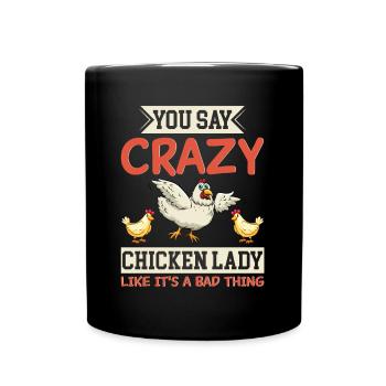 Poulet Lady Poulets Fermier Amateurs de poulet - Mug uni - noir - Devant