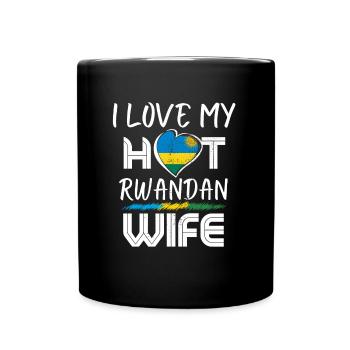 Funny I Love My Hot Rwandan Wife Husband - Tasse einfarbig - Schwarz - Vorne