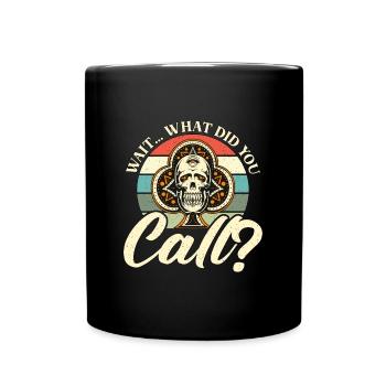 Euchre Wait What Did You Call Loves Card Games - Full Colour Mug - black - Front