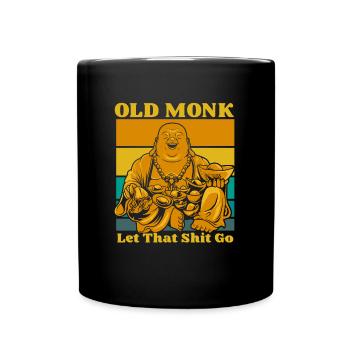 Buddha Buddhist Buddha Lass Den Scheiß Los - Tasse einfarbig - Schwarz - Vorne