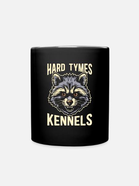 Raccoon Hunting Hard Tymes Kennels Hunting Dogs - Tasse einfarbig - Schwarz