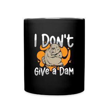 Beaver Dam I Don't Give A Dam Loves Rodent Animals - Full Colour Mug - black - Front