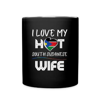 Funny I Love My Hot South Soudanese Wife Husband - Tasse einfarbig - Schwarz - Vorne