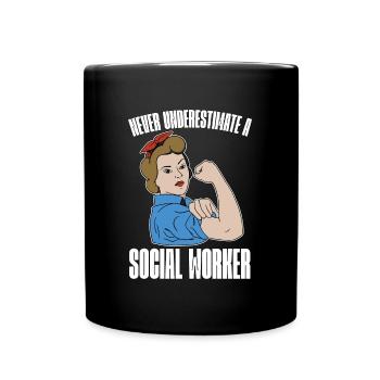 Les services sociaux ne sous-estiment jamais un socialiste - Mug uni - noir - Devant