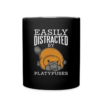 Platypus Easily Distracted By Platypuses Animals - Tasse einfarbig - Schwarz - Vorne