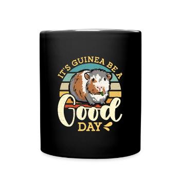 Cochon d’Inde C’est la Guinée Soyez une bonne journée Amoureux des animaux - Mug uni - noir - Devant