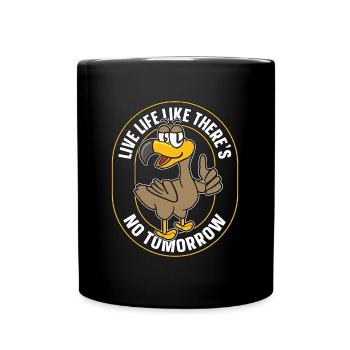 Dodo Bird vit la vie comme s’il n’y avait pas de lendemain Dodos - Mug uni - noir - Devant