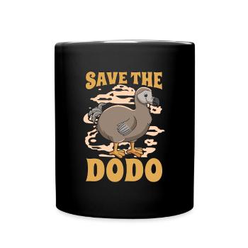 Dodo Bird Save The Dodo Flightless Bird Animals - Full Colour Mug - black - Front