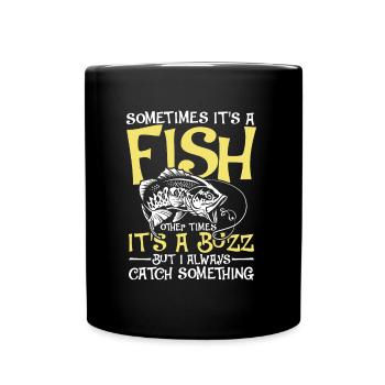 Pêche et pêche à la ligne - Slogan de pêche - Mug uni - noir - Devant