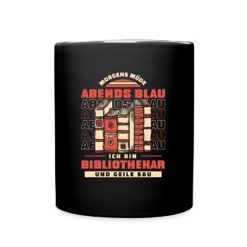 Bibliothekar Morgens Mde Abends Blau - Tasse einfarbig - Schwarz - Vorne