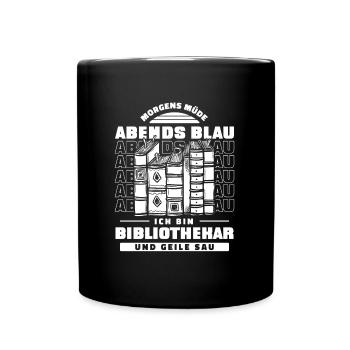Bibliothekar Morgens Mde Abends Blau - Tasse einfarbig - Schwarz - Vorne