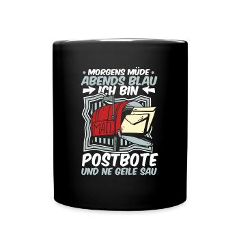 Postbote Briefträger Morgens Mde Abends Blau - Tasse einfarbig - Schwarz - Vorne