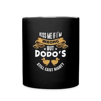 Dodo Bird Kiss Me If I'm Wrong Flightless Animals - Full Colour Mug - black - Front