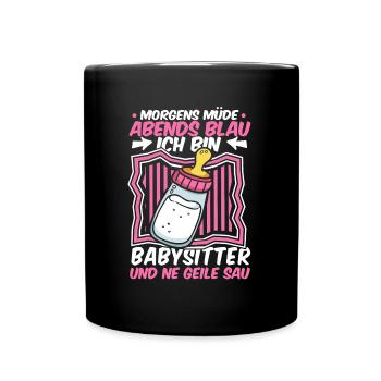 Babysitter Morgens Mde Abends Blau - Tasse einfarbig - Schwarz - Vorne