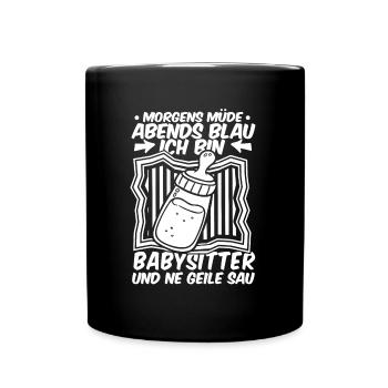 Babysitter Morgens Mde Abends Blau - Tasse einfarbig - Schwarz - Vorne