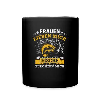 Von Frauen verehrt - Angler und Fischer Geschenk - Tasse einfarbig - Schwarz - Vorne