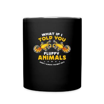 Leopard Gecko What If I Told You Fluffy Animals - Tasse einfarbig - Schwarz - Vorne