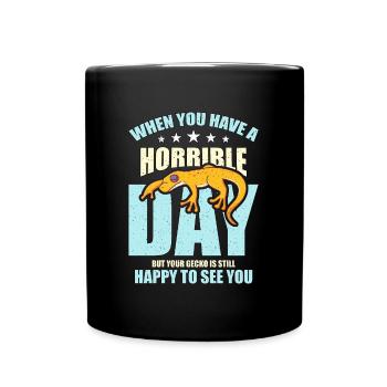 Leopard Gecko When You Have A Horrible Day Geckos - Full Colour Mug - black - Front
