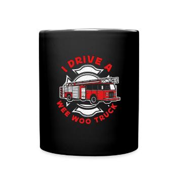 Chef pompier Je conduis un pompier de camion Wee Woo - Mug uni - noir - Devant