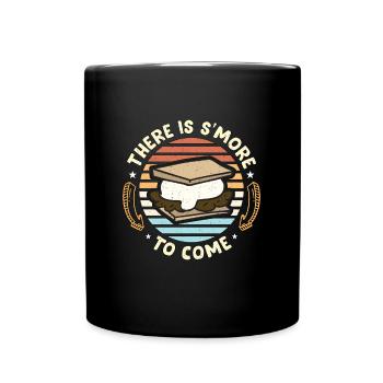 S'mores There Is S'more To Come Retro Marshmallows - Tasse einfarbig - Schwarz - Vorne
