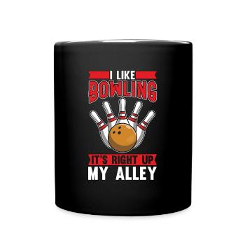 Bowling Alley I Like Bowling It's Right Ninepins - Tasse einfarbig - Schwarz - Vorne