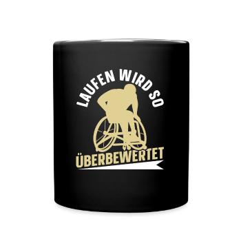 Rollstuhl Rollstuhlfahrer Lustig - Tasse einfarbig - Schwarz - Vorne