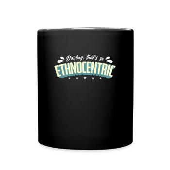 Anthropologie chérie C’est tellement ethnographie Ancienne - Mug uni - noir - Devant