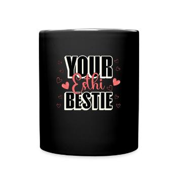 Aesthetician Your Esthi Bestie Loves Dermatologist - Full Colour Mug - black - Front