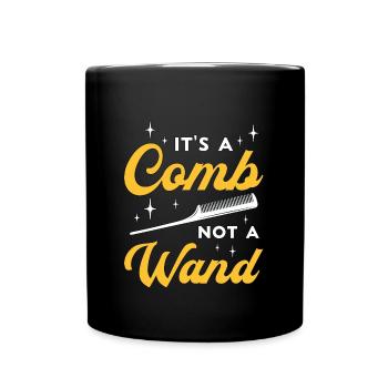 Cosmetology It's A Comb Not A Wand Esthetician - Full Colour Mug - black - Front