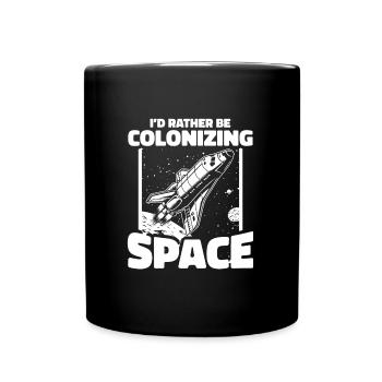 space, space, rocket, space colonization - Full Colour Mug - black - Front