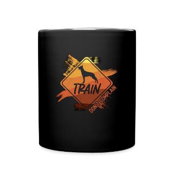 Service Dog Trainer Train Don't Complain Dog Owner - Full Colour Mug - black - Front