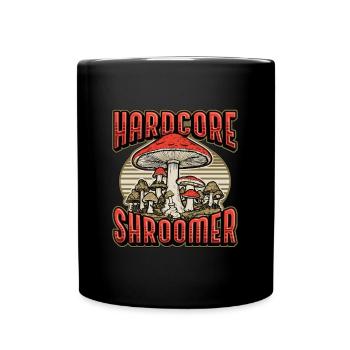 Mushroom Hunting Hardcore Shroomer Mushroom Picker - Full Colour Mug - black - Front