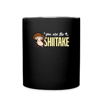 Mushroom Hunting You Are The Shiitake Mushrooming - Full Colour Mug - black - Front