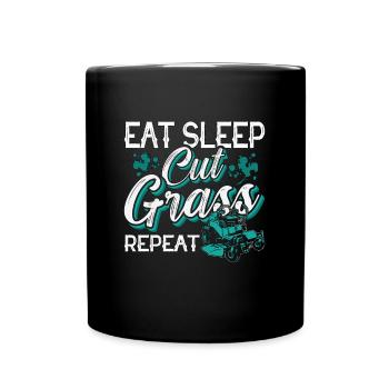 Landscaper Eat Sleep Cut Grass Repeat Landscaping - Full Colour Mug - black - Front