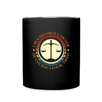 I'm A Divorce Lawyer Of Course Marriage Separation - Full Colour Mug - black - Front