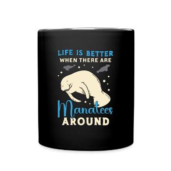 Dugong Life Is Better When There Are Sea Animals - Tasse einfarbig - Schwarz - Vorne