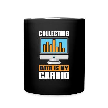 Data Mining Collecting Data Is My Cardio Analyst - Tasse einfarbig - Schwarz - Vorne
