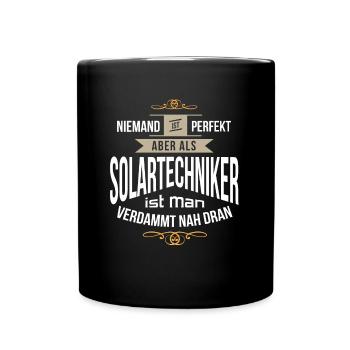 Solartechniker Solarteur Solarinstallation perfekt - Tasse einfarbig - Schwarz - Vorne