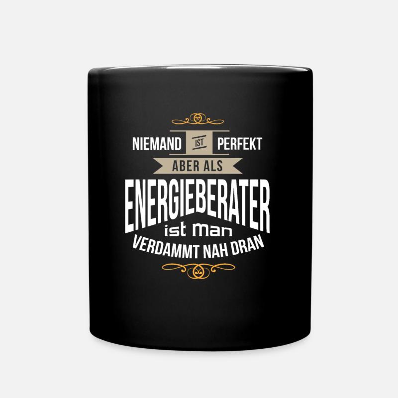 Energieberater Energieexperte Energieerzeugung - Tasse einfarbig - Schwarz