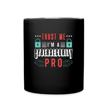 Cybersecurity Trust Me I'm A Network Engineer - Tasse einfarbig - Schwarz - Vorne