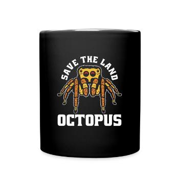Tarantulas Save The Land Octopus Tarantula Owner - Full Colour Mug - black - Front
